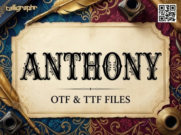 Anthony: The Decorative Display Font for Bold Statements