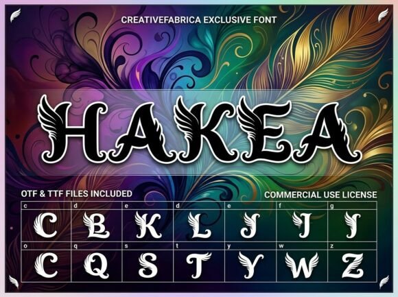Hakea: A Commanding Display Font for Mythical and Ornamental Design