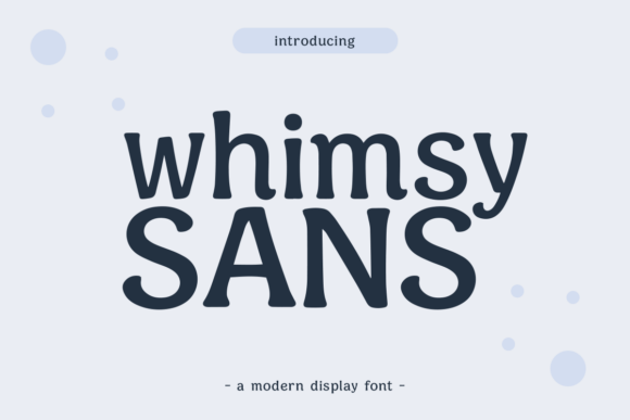 Introducing Whimsy Sans: A Typeface That Balances Playfulness with Professional Polish