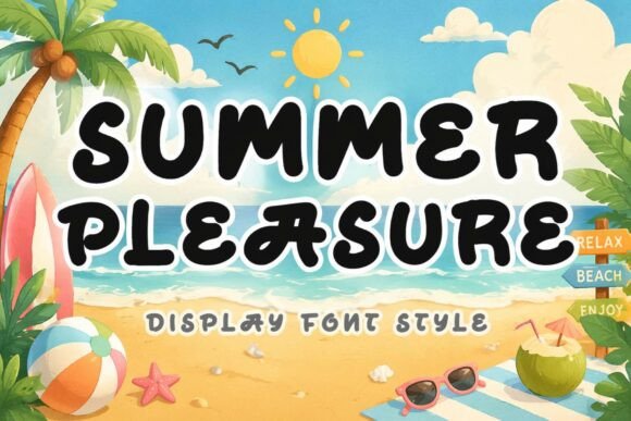 Summer Pleasure: A Dynamic Display Font for Modern Design
