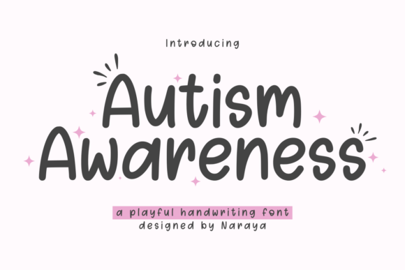 The Heart of Advocacy: Using the Autism Awareness Font to Communicate with Care